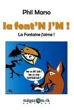 la font'N j'M ! de Phil Marso