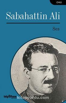  Ses- Sabahattin Ali