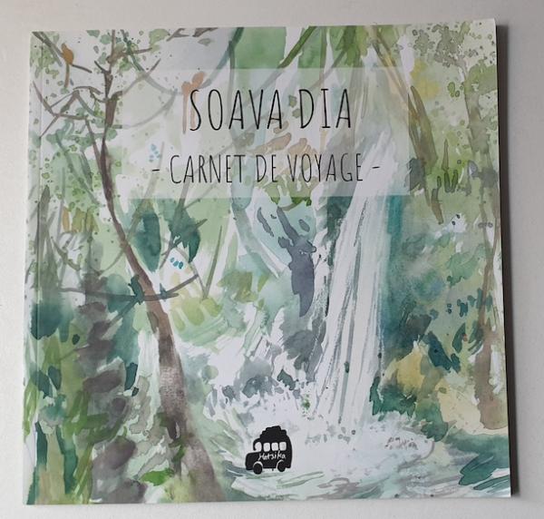 Carnet de voyage "Soava Dia" by Hetsika