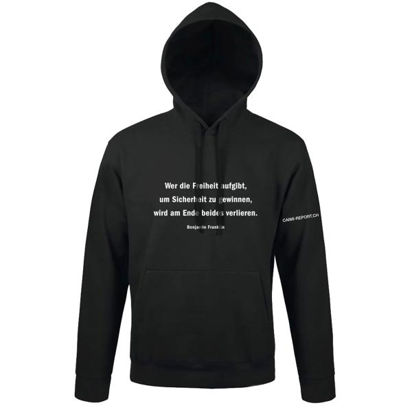 Hoodie «Wer die Freiheit aufgibt,...»